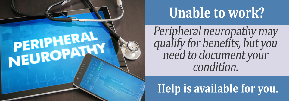 Medical Criteria Needed to Qualify with Peripheral Neuropathy